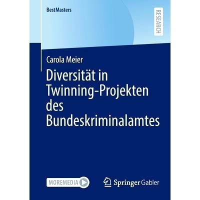 预订 Diversität in Twinning-Projekten des Bundeskriminalamtes: 9783658376079
