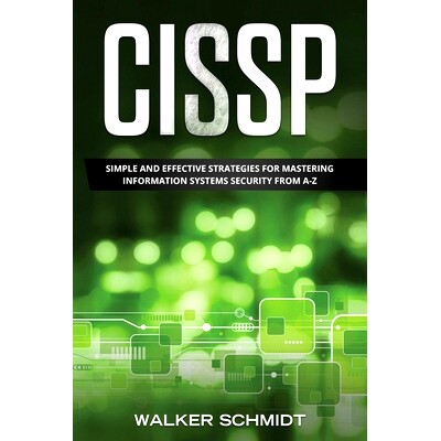 预订 Cissp: Simple and Effective Strategies for Mastering Information Systems Security from A-Z: 9798694687577