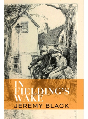 预订 In Fielding’s Wake 在菲尔丁的苏醒中: 9781587314292