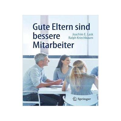 预订 Gute Eltern sind bessere Mitarbeiter