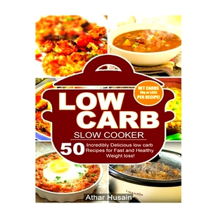 Healthy Carb Cooker 预订 Delicious and Weight Fast Slow for Recipes 97815 Loss Incredibly Low