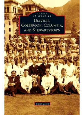 预订 Dixville, Colebrook, Columbia, and Stewartstown: 9781531666156