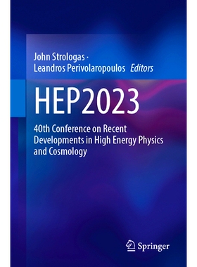 预订 HEP2023: 40th Conference on Recent Developments in High Energy Physics and Cosmology 高能物理学：第40届高能物理学与