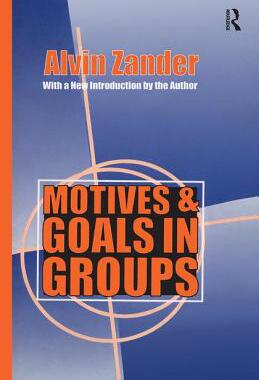 【预订】Motives and Goals in Groups