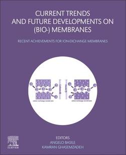 Developments 9780323885096 Current Membranes Bio Future and Trends 预订