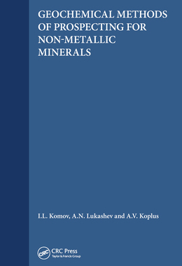 【预订】Geochemical Methods of Prospecting for Non-Metallic Minerals