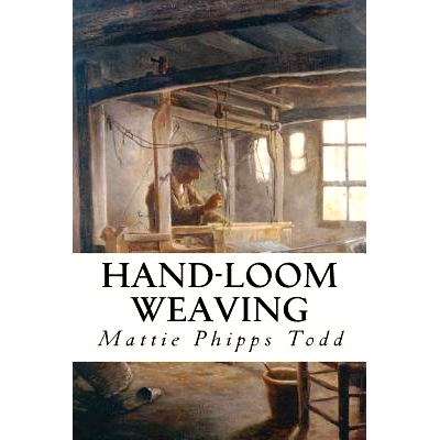 预订 Hand-Loom Weaving: 9781532885006