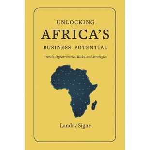Risks Unlocking Trends 预订 and 商业潜力：趋势 Business 释放非洲 Africa’s 机遇 Potential Strategies Opportunities