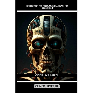 预订 Introduction To C Programming language For Beginners: Code Like A Pro: 9798346172116