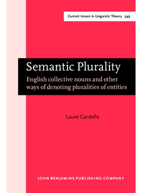 预订 Semantic Plurality. English collective nouns and other ways of denoting pluralities of entities. 语义多元性：英语集