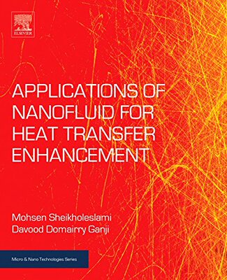 【预订】Applications of Nanofluid for Heat Transfer Enhancement