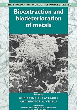 【预订】Bioextraction and Biodeterioration of Metals