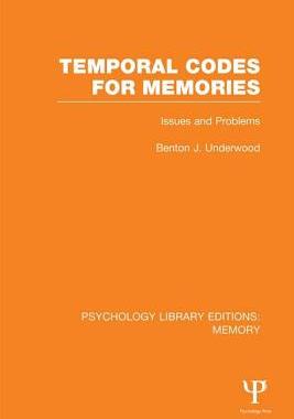 【预订】Temporal Codes for Memories (PLE: Memory)