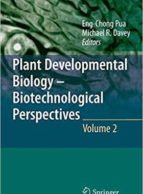 【预订】Plant Developmental Biology - Biotechnological Perspectives 9783642046698