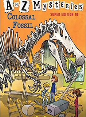 【预订】A to Z Mysteries Super Edition #10: Colossal Fossil