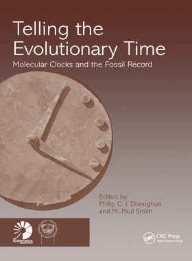 【预订】Telling the Evolutionary Time: Molecular Clocks and the Fossil Record
