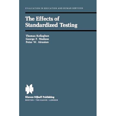 预订 The Effects of Standardized Testing: 9789400973886