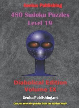 [预订]480 Sudoku Level 19 Puzzles - Diabolical Edition Volume 9: Can you Solve the Puzzles from the Hardes 9798500634139