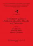 [预订]Session C68 (Part I): Monumental Questions: Prehistoric Megaliths, Mounds, and Enclosures 9781407306636