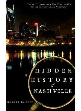 预订 Hidden History of Nashville: 9781540220646