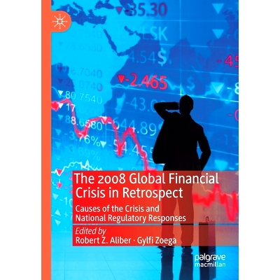 Causes of the Crisis and National Regula