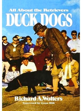 预订 Duck Dogs: All About the Retrievers: 9781641137034