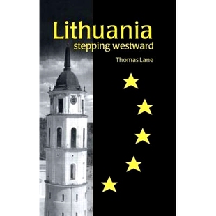 立陶宛：走向西方 预订 Westward Stepping 9780415267311 Lithuania