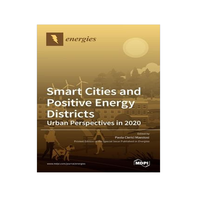 [预订]Smart Cities and Positive Energy Districts 9783036511887