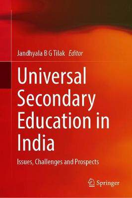 【预订】Universal Secondary Education in India