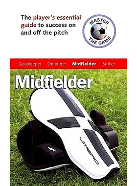 预订 Master the Game: Midfielder: 9780340928417