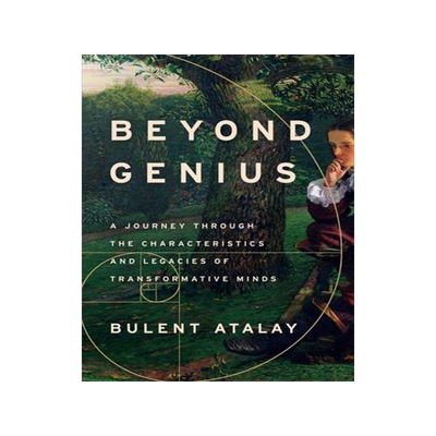 [预订]Beyond Genius: A Journey Through the Characteristics and Legacies of Transformative Minds 9781639364893