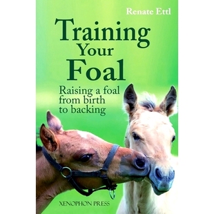 Foal 預訂 Ettl Renate Training Backing Birth Raising from 9781948717465 Your
