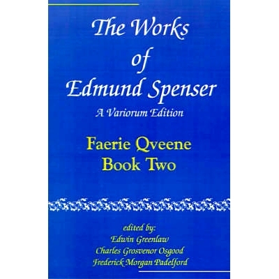 预订 The Works of Edmund Spenser: A Variorum Edition 埃德蒙·斯宾塞著作集锦: 9780801869846