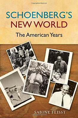 【预订】Schoenberg’s New World