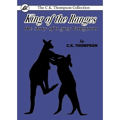 预订 King of the Ranges: The Story of a Grey Kangaroo: 9780648035688