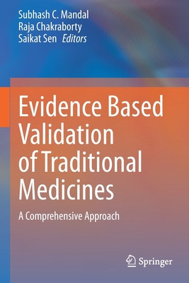 【预订】Evidence Based Validation of Traditional Medicines 9789811581298