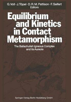 预订 Equilibrium and Kinetics in Contact Metamorphism