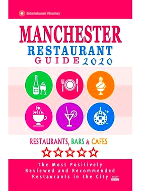 预订 Manchester Restaurant Guide 2020: Best Rated Restaurants in Manchester, England - Top Restaurants, Special Places t