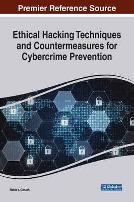 【预订】Ethical Hacking Techniques and Countermeasures for Cybercrime Preven 9781799865049