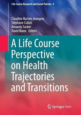 【预订】A Life Course Perspective on Health Trajectories and Transitions