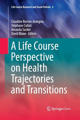 【预订】A Life Course Perspective on Health Trajectories and Transitions