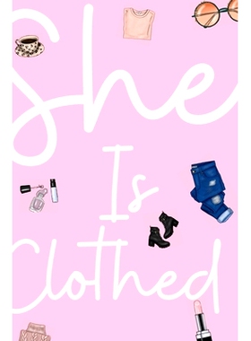 预订 She Is Clothed: 9781716557644