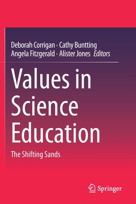 【预订】Values in Science Education: The Shifting Sands