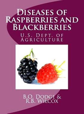 预订 Diseases of Raspberries and Blackberries: 9781548778095