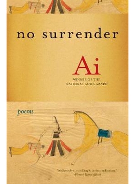 预订 No Surrender: Poems 不投降：诗歌: 9780393341157