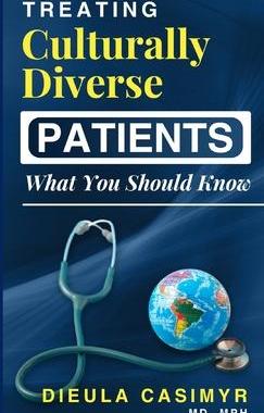 [预订]Treating Culturally Diverse Patients? What You Should Know 9780578664484
