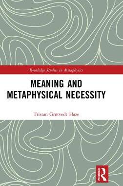 [预订]Meaning and Metaphysical Necessity 9781032214047