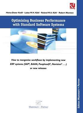 【预订】Optimising Business Performance with Standard Software Systems