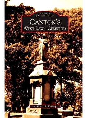 预订 Canton’s West Lawn Cemetery: 9781531618766