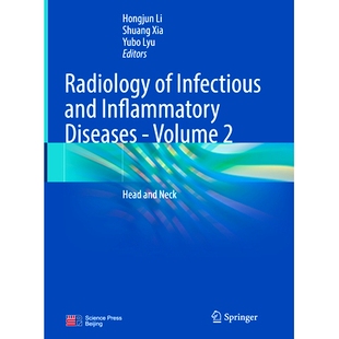 Head 9789811688409 Infectious Diseases Volume Inflammatory and Neck 预订 Radiology